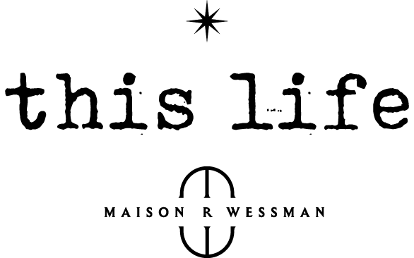 This Life and Maison R Wessman logo.